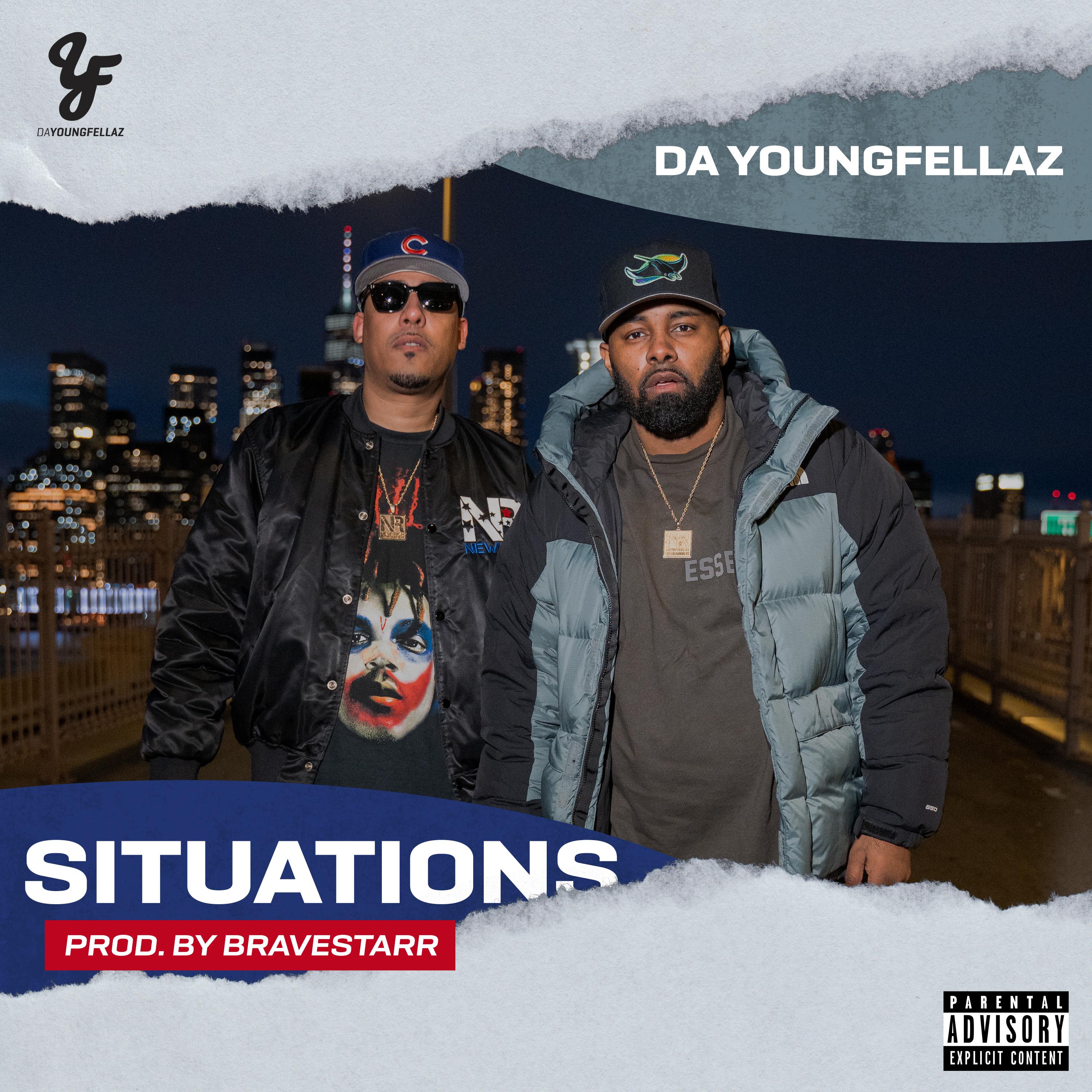 Da Youngfellaz - Situations