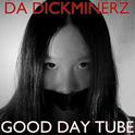 Good Day Tube专辑