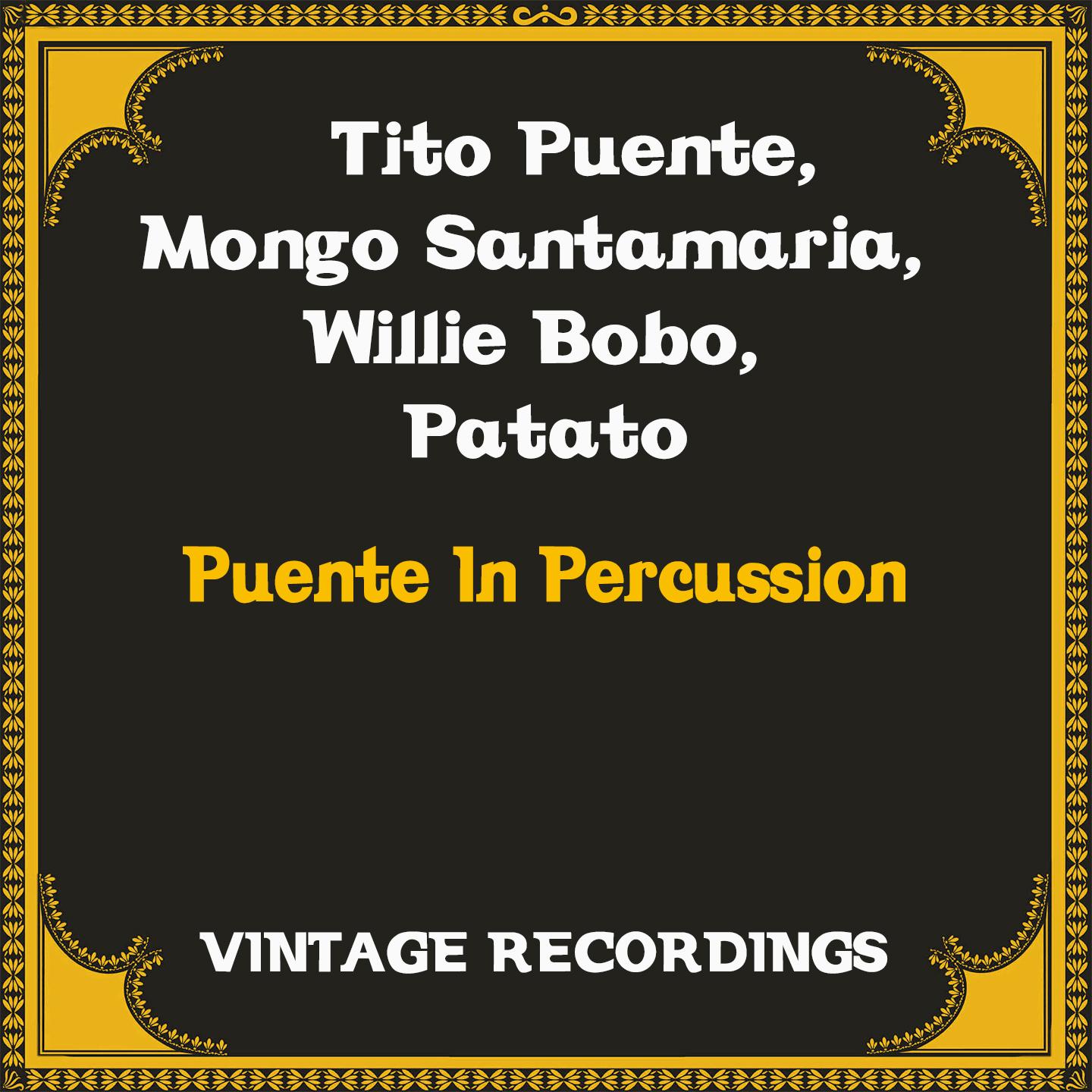 Puente in Percussion (Hq Remastered)