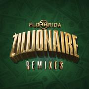 Zillionaire (Remixes)