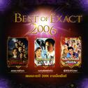 Best of Exact 2006专辑