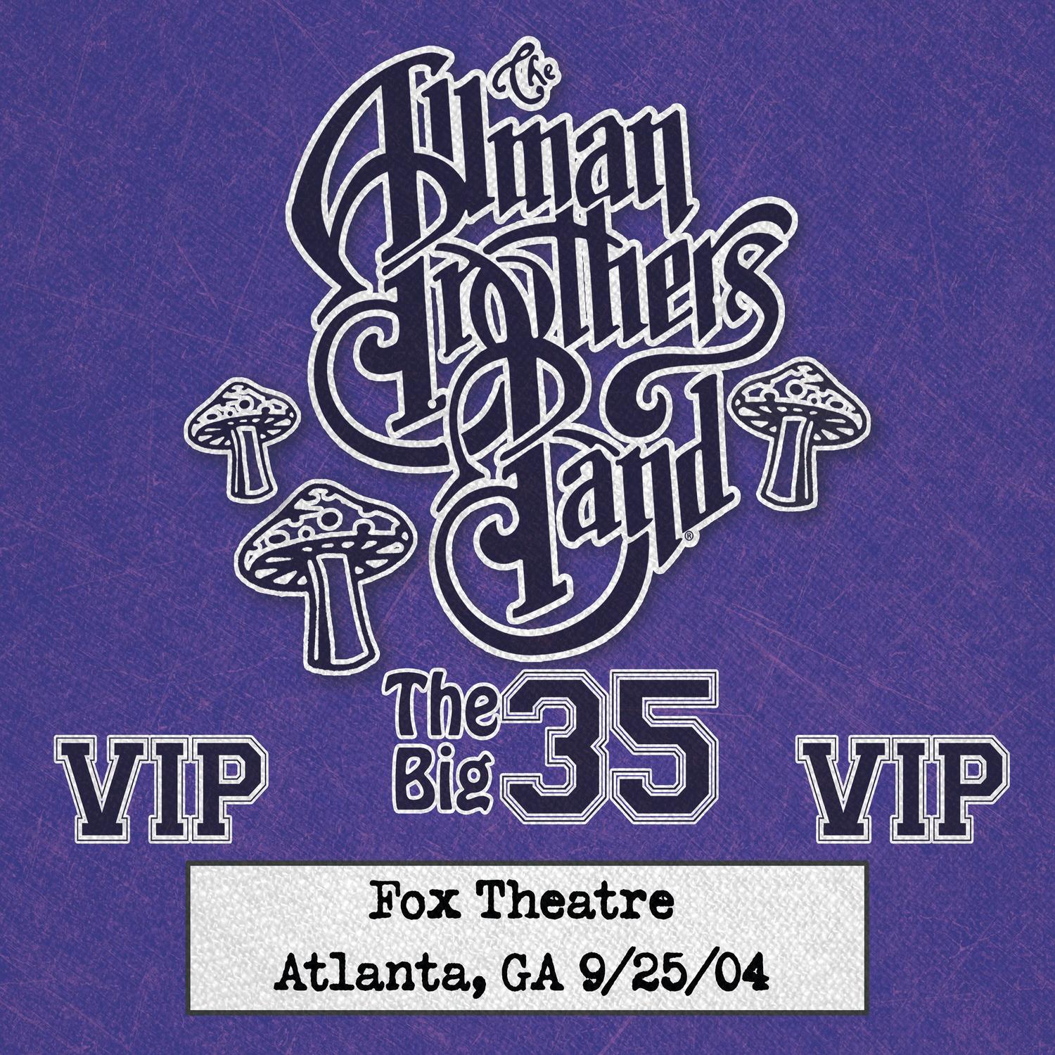 Fox Box: 3 Nights Live at Fox Theatre in Atlanta, Ga (September 25, 2004)