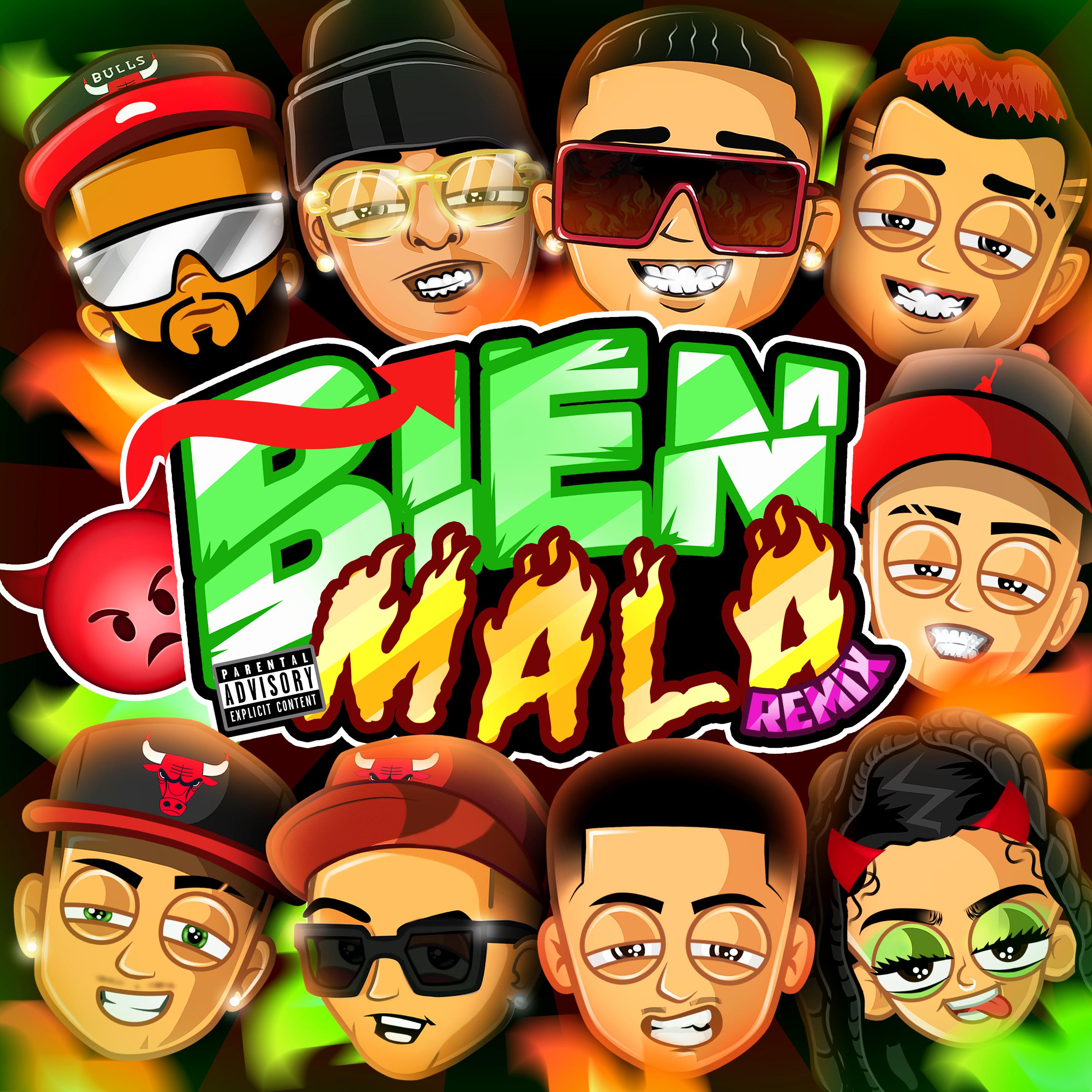 Bien Mala (Remix)