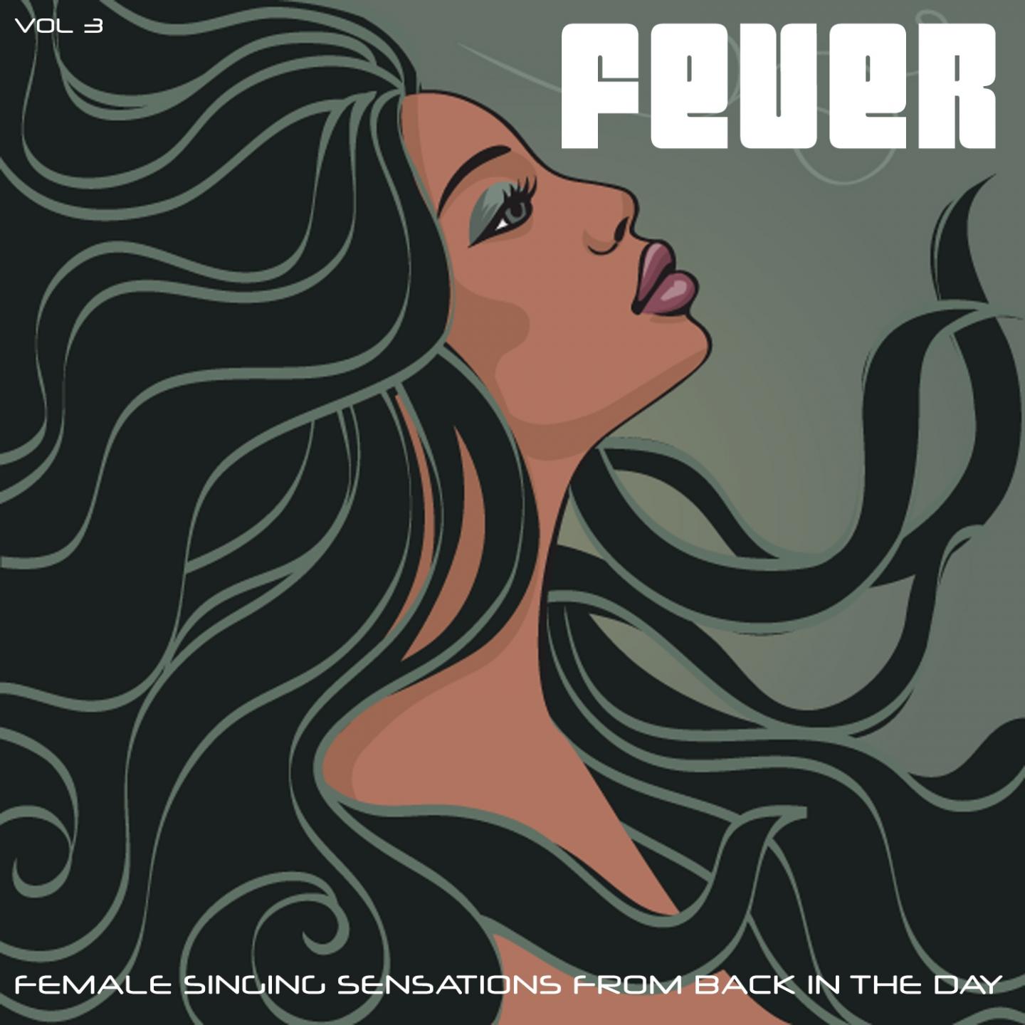 Fever, Vol. 3专辑