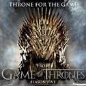 Throne for the Game (From "Game of Thrones" Season 5)专辑