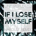 If I Lose Myself (Hargulf Remix)专辑