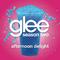 Afternoon Delight (Glee Cast Version featuring John Stamos)专辑