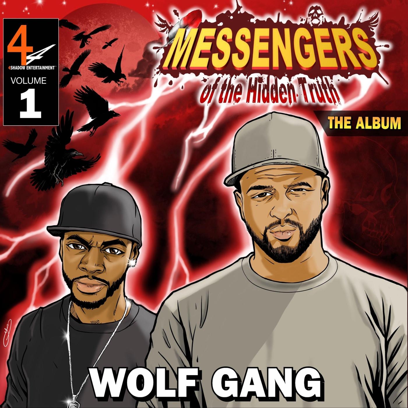 Messengers of the Hidden Truth, Vol. 1
