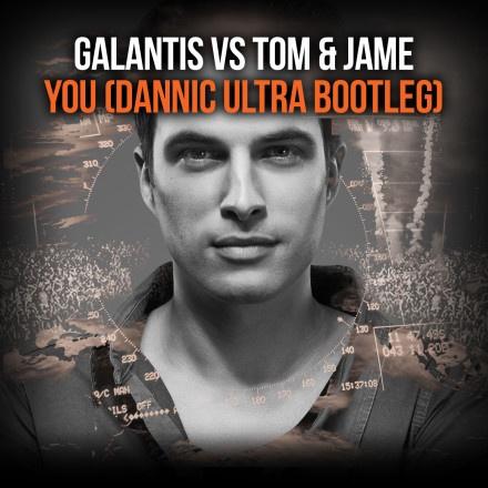 You (Dannic Ultra Bootleg)