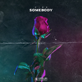 Somebody
