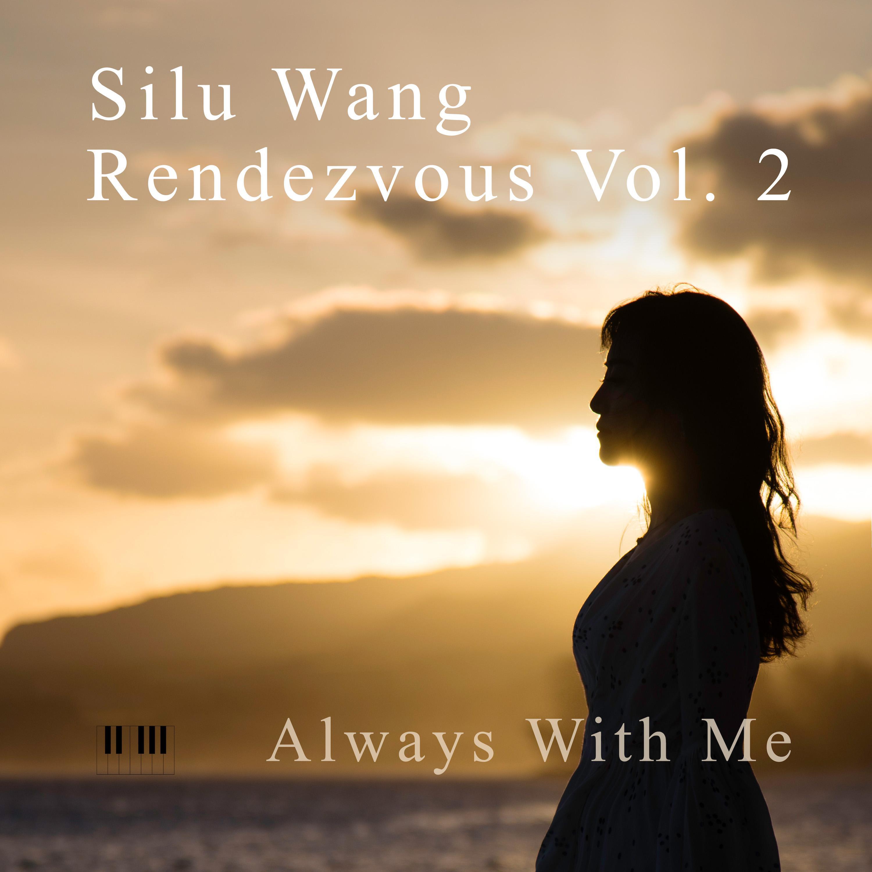 Rendezvous Vol. 2: Always With Me专辑