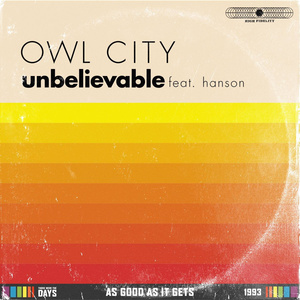 Hanson&Owl City-Unbelievable  立体声伴奏 （降4半音）