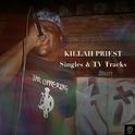 Killah Priest, Singles & Tv Tracks专辑