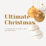 Ultimate Christmas (It's Beginning to Look A lot Like Christmas)