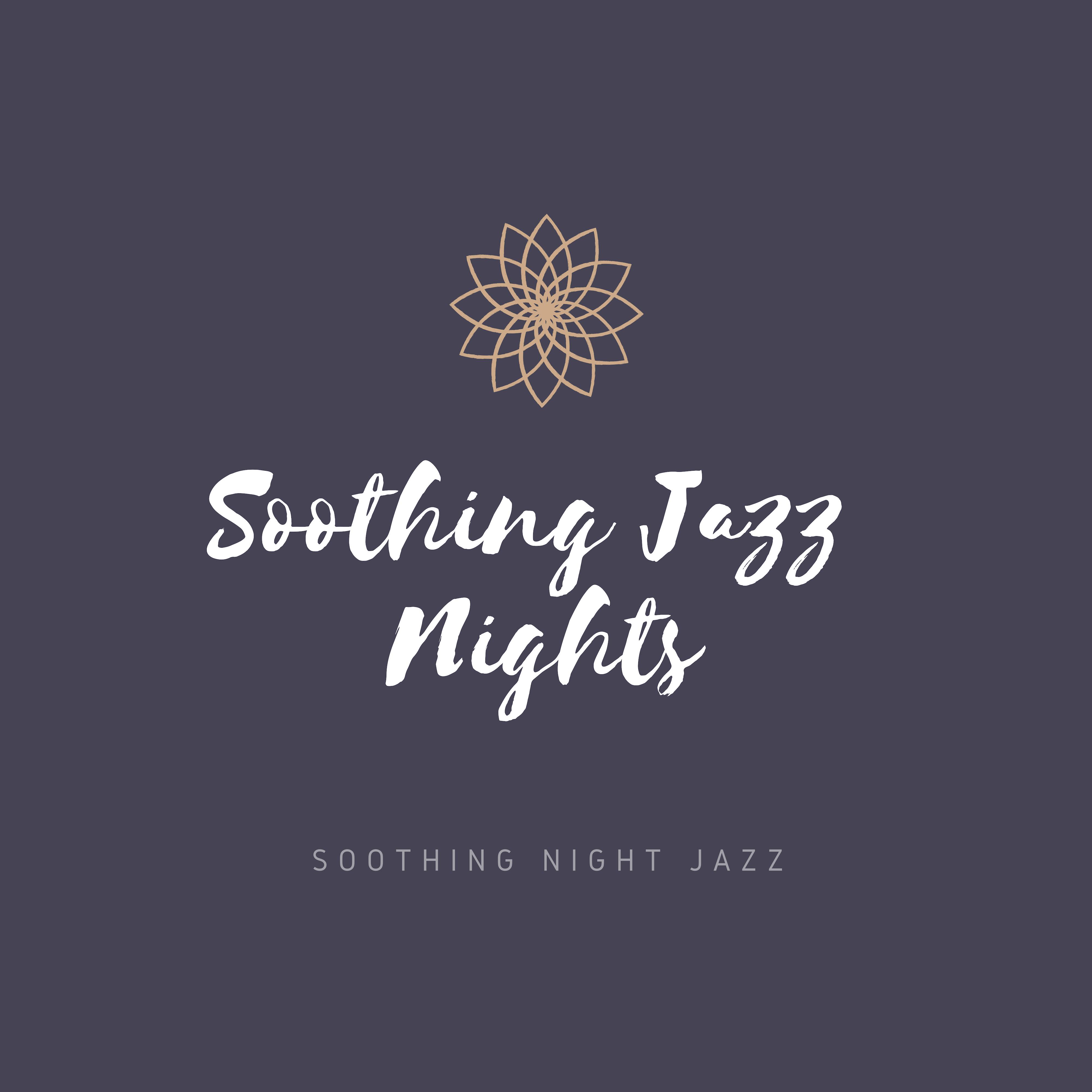 Soothing Jazz Nights - Far Words