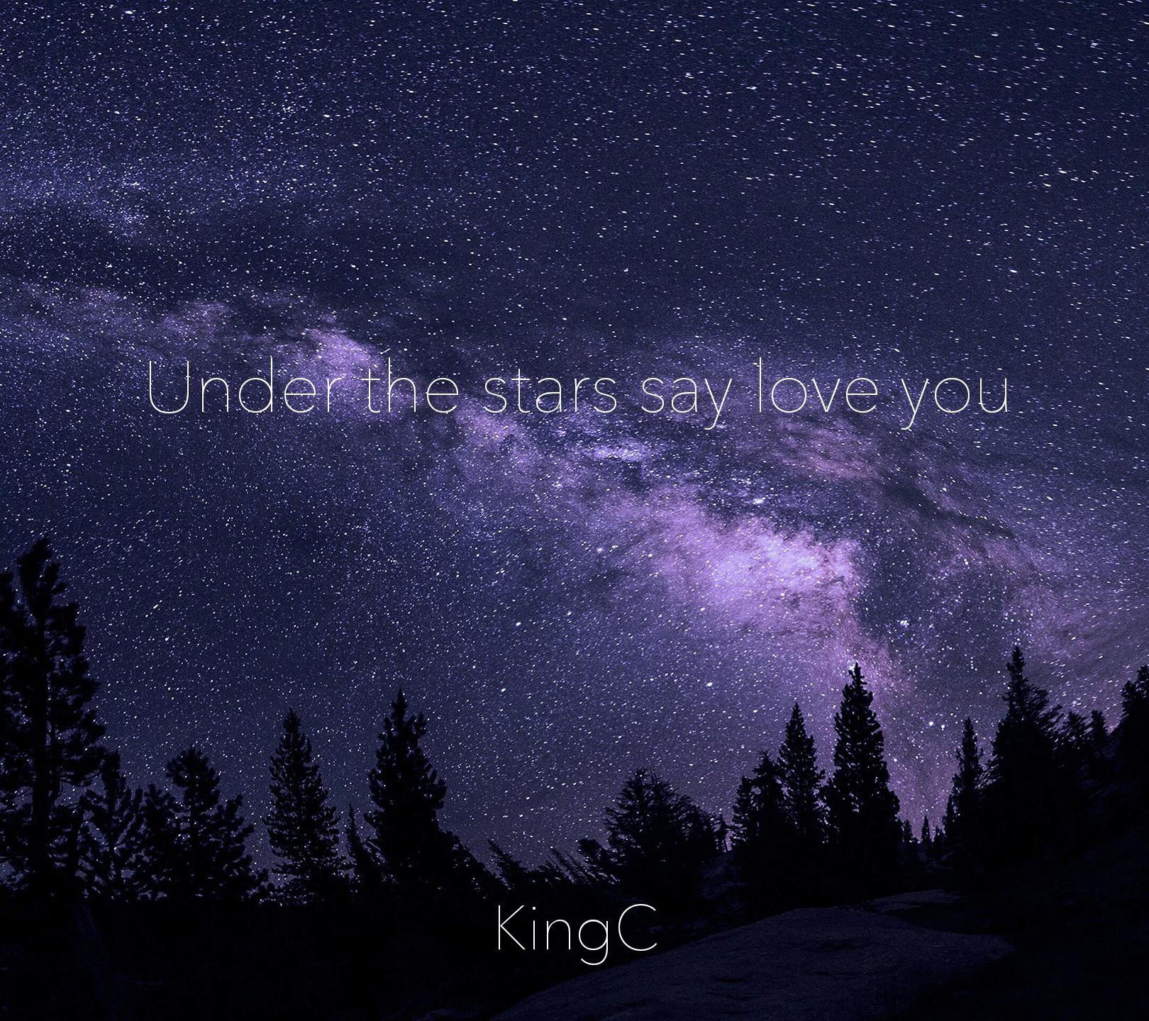 Under the stars say love you专辑