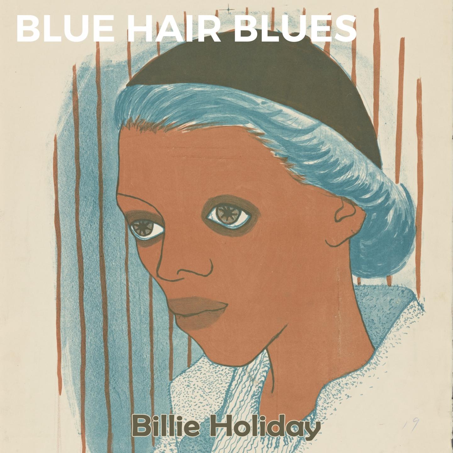 Blue Hair Blues