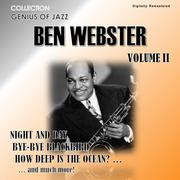 Genius of Jazz - Ben Webster, Vol. 2 (Digitally Remastered)