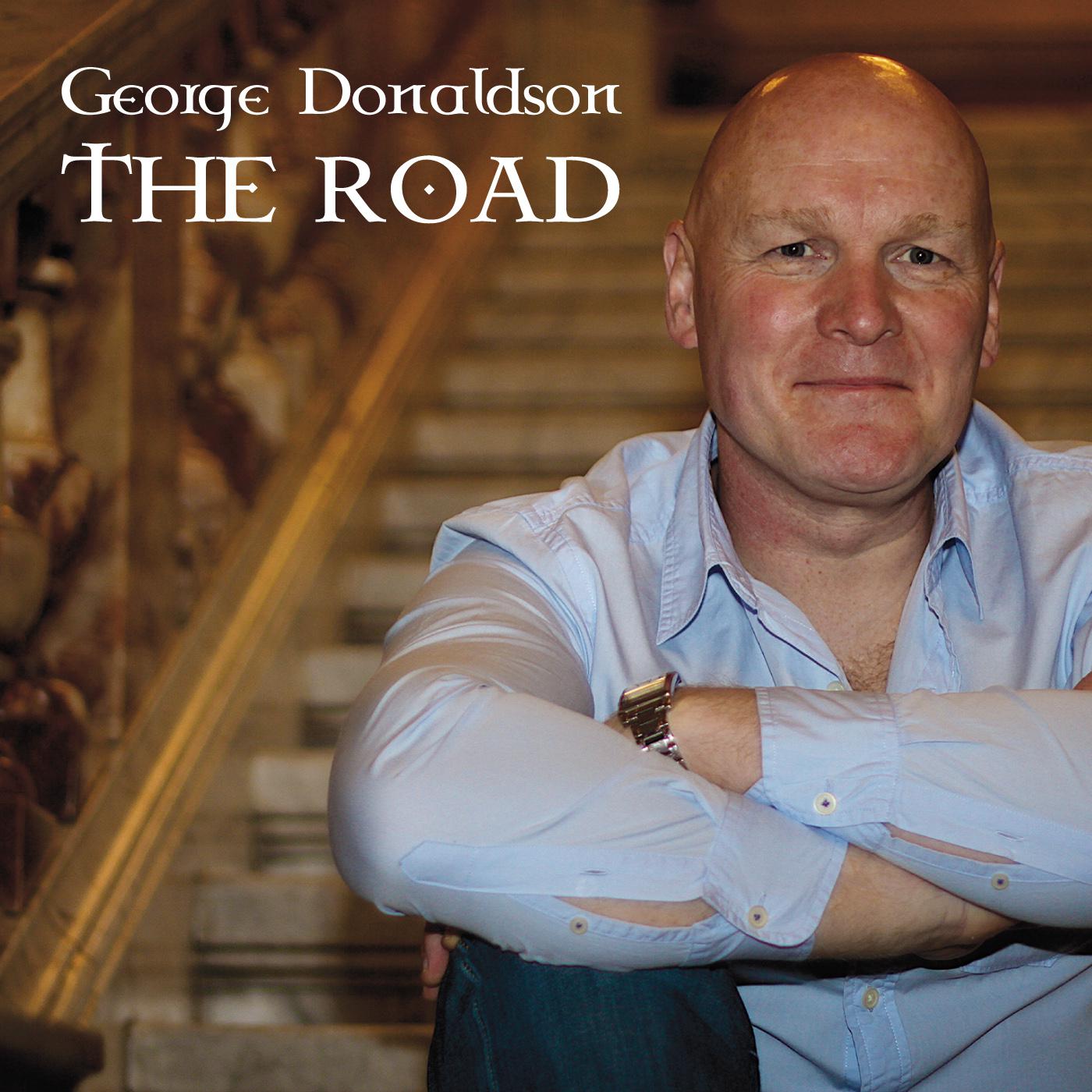 George Donaldson - The Road That Leads You Home