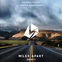 Miles Apart(Medly Remix)专辑