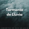 El Sonido de la Lluvia - Trueno Y Lluvia Rock