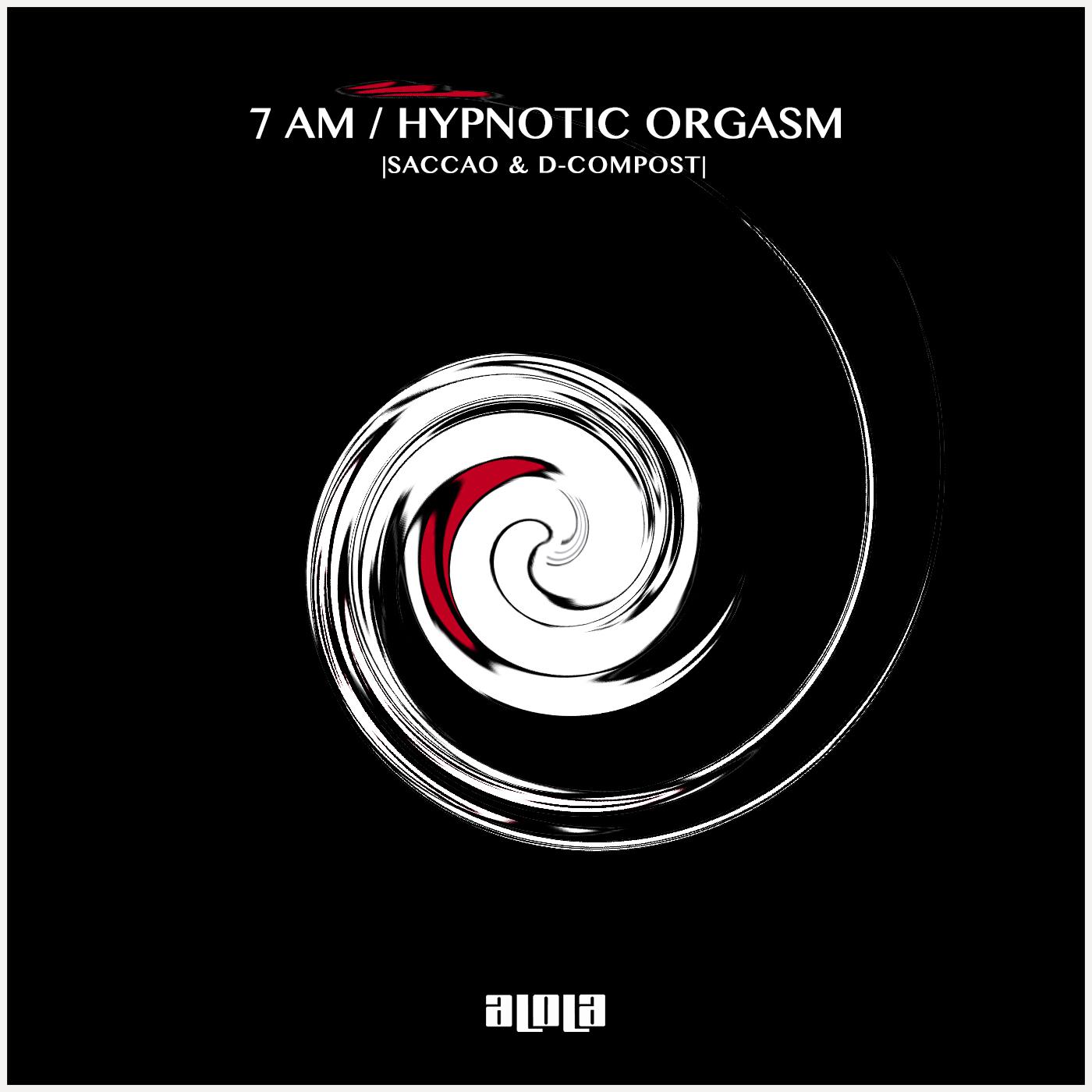 7 AM / Hypnotic Orgasm专辑