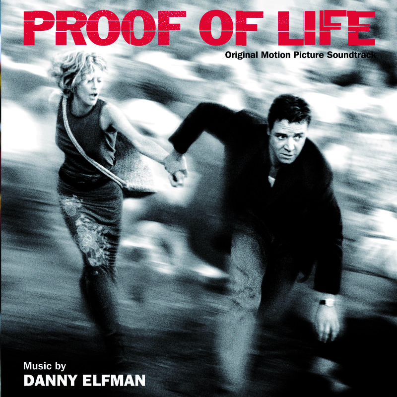 Proof Of Life (Original Motion Picture Soundtrack)