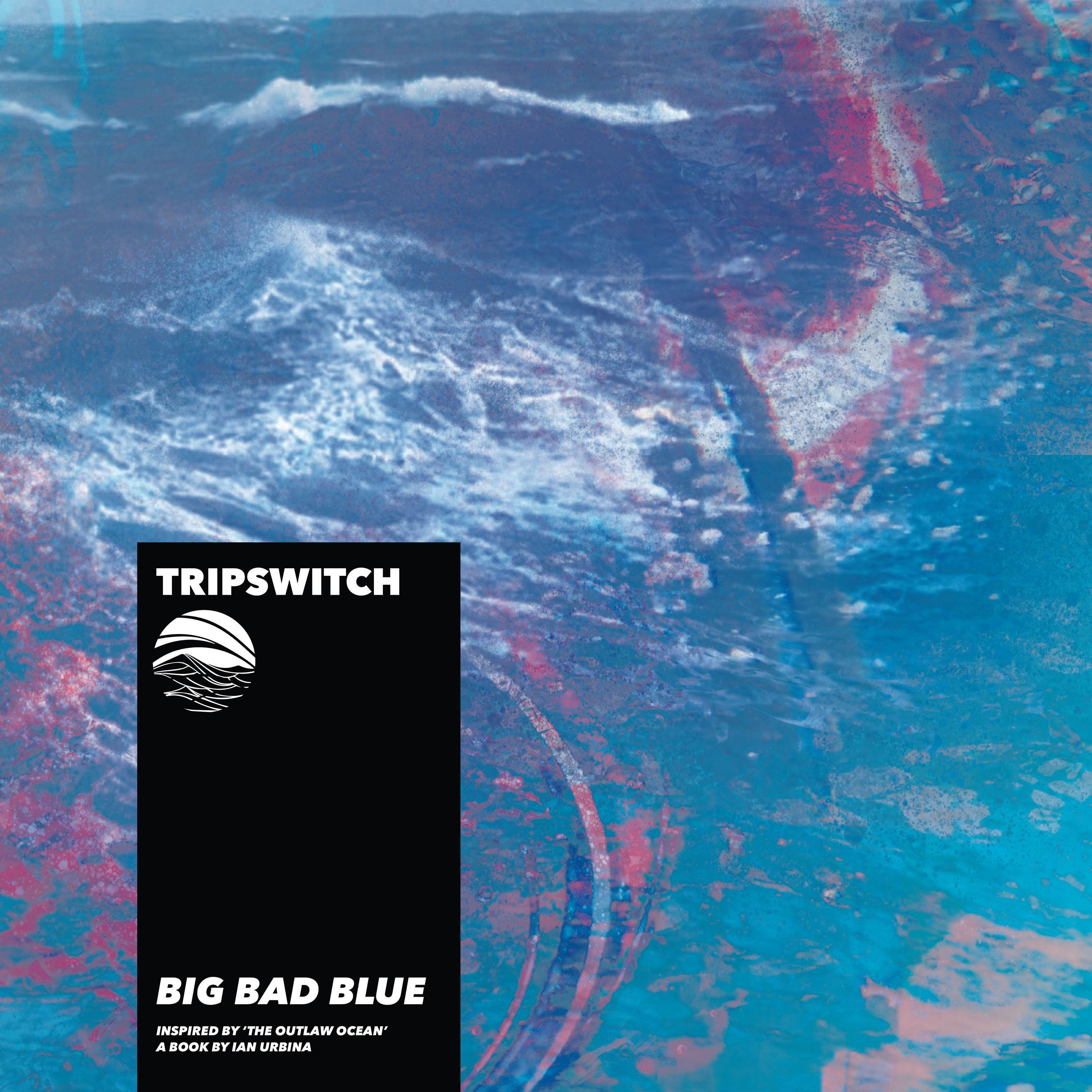 Big Bad Blue (Inspired by 'The Outlaw Ocean' a book by Ian Urbina)