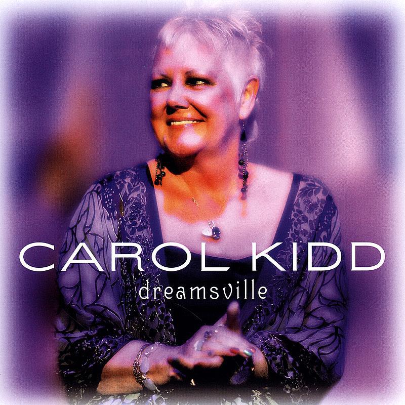 Carol Kidd - It's alright with me