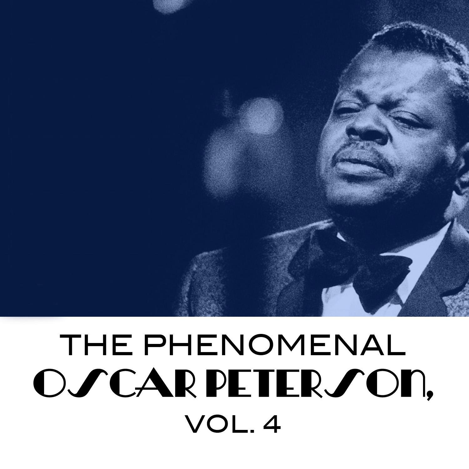 The Phenomenal Oscar Peterson, Vol. 4专辑