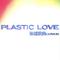 Plastic Love专辑