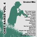Greatest Hits: Chet Baker Vol. 4