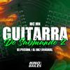 Mc MN - Guitarra do Submundo 2