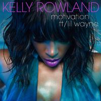 Kelly Rowland ft. Lil Wayne - Motivation (PT karaoke) 带和声伴奏