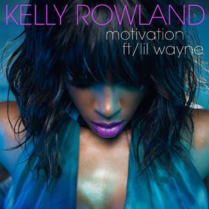 Kelly Rowland ft. Lil Wayne - Motivation (PT karaoke) 带和声伴奏 （升4半音）