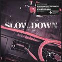 Slow Down (feat. Jorja Smith) [Vintage Culture & Slow Motion Remix]专辑