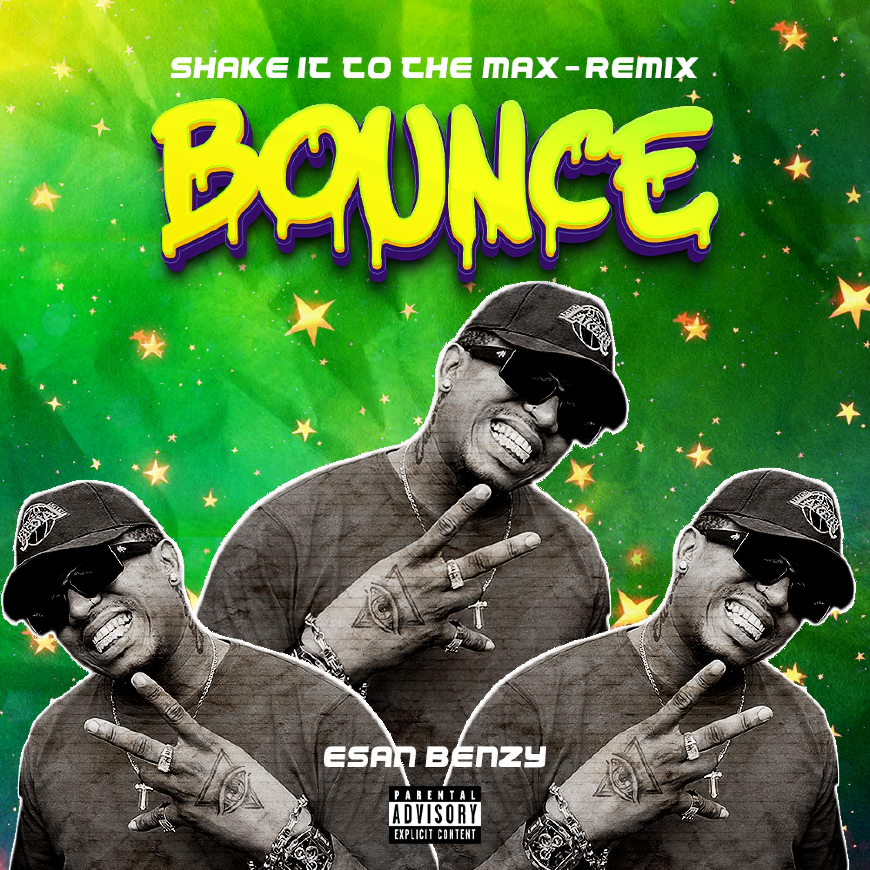Bounce (Shake It To The Max)