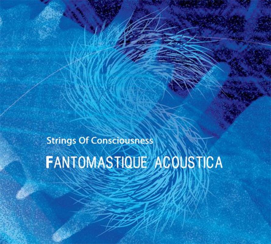 Fantomastique Acoustica