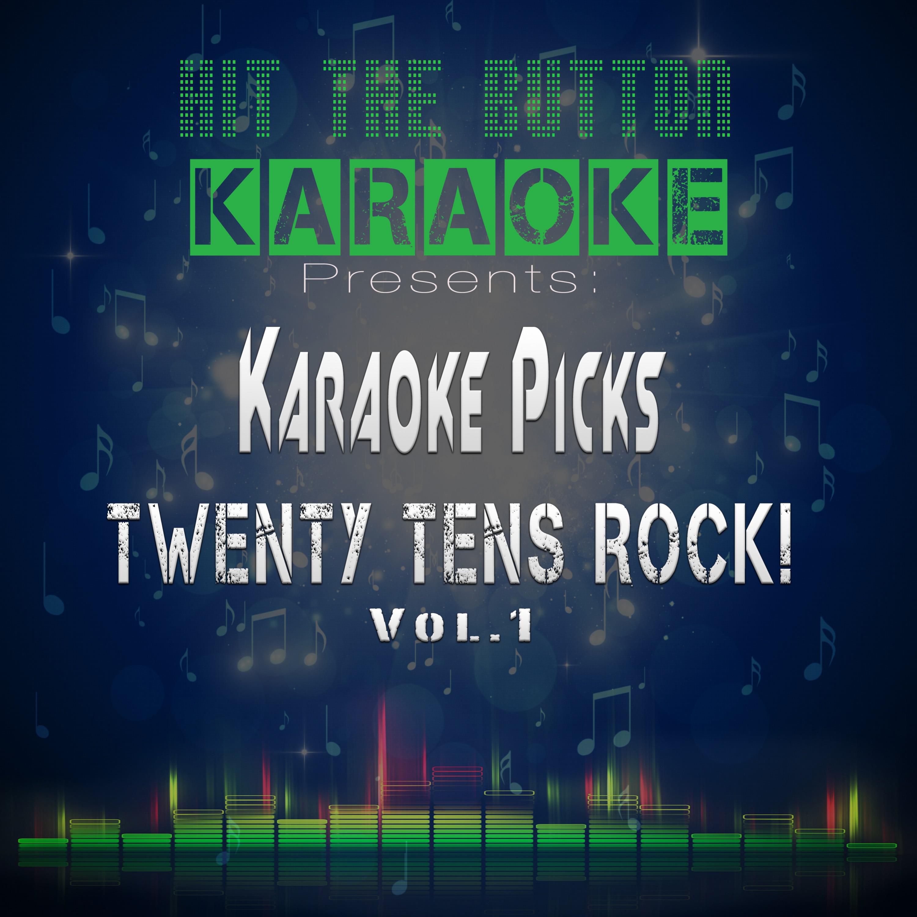 Karaoke Picks - Twenty Tens Rock!专辑