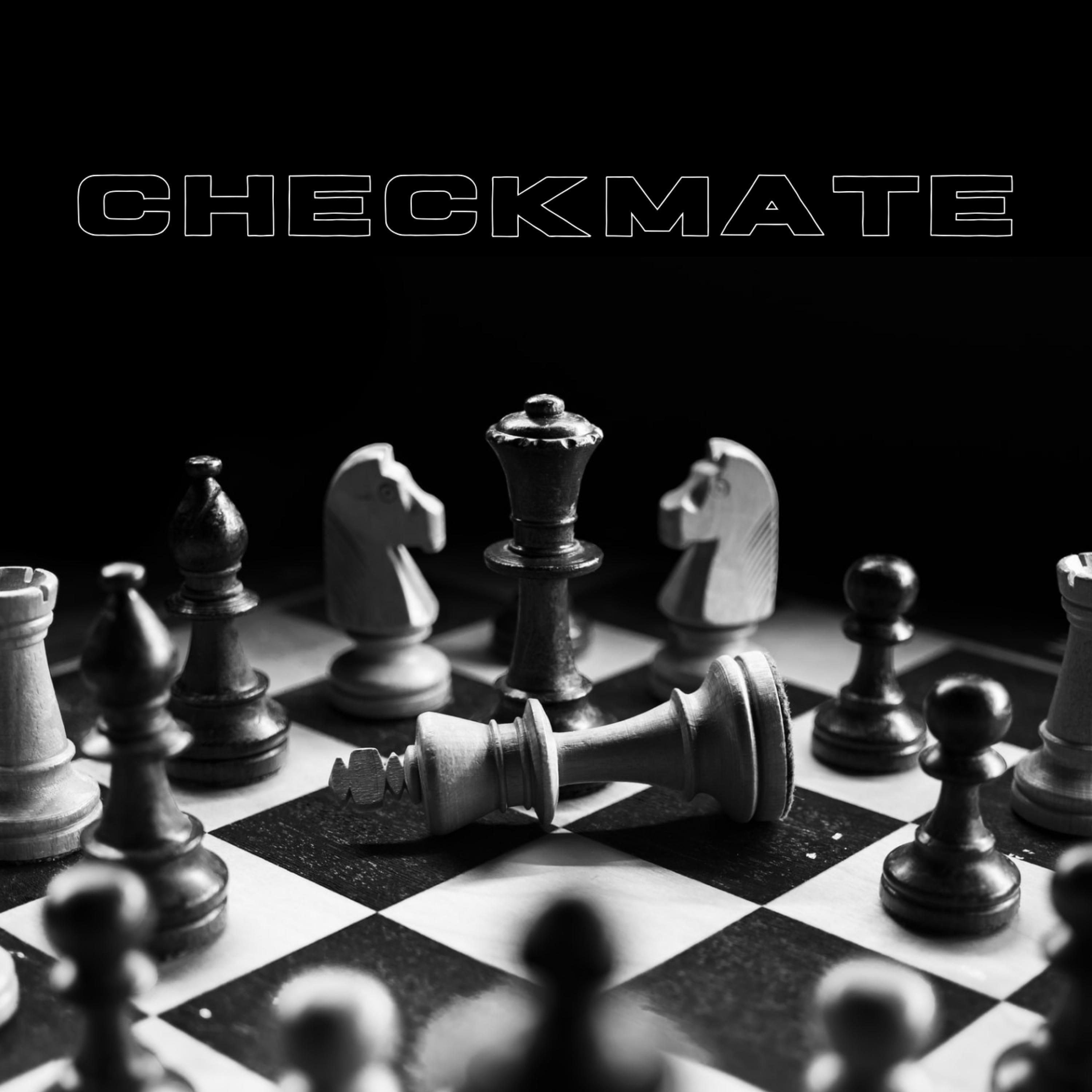 Checkmate (feat. Felony)