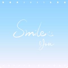 Smile You（鞠婧祎2023生贺曲）