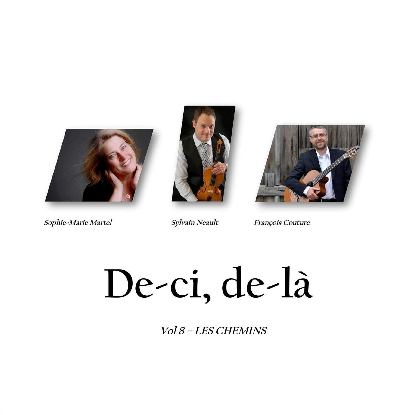 De-ci, De-là, Vol. 8: Les chemins
