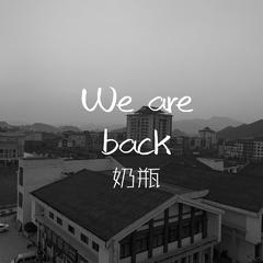 we are back(Prod By YXT)