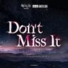 Don't Miss It专辑