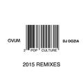 Pop Culture (Remixes)