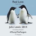 Real Love (Fom the John Lewis 2014 Christmas Advert "Monty The Penguin " TV Advert)专辑