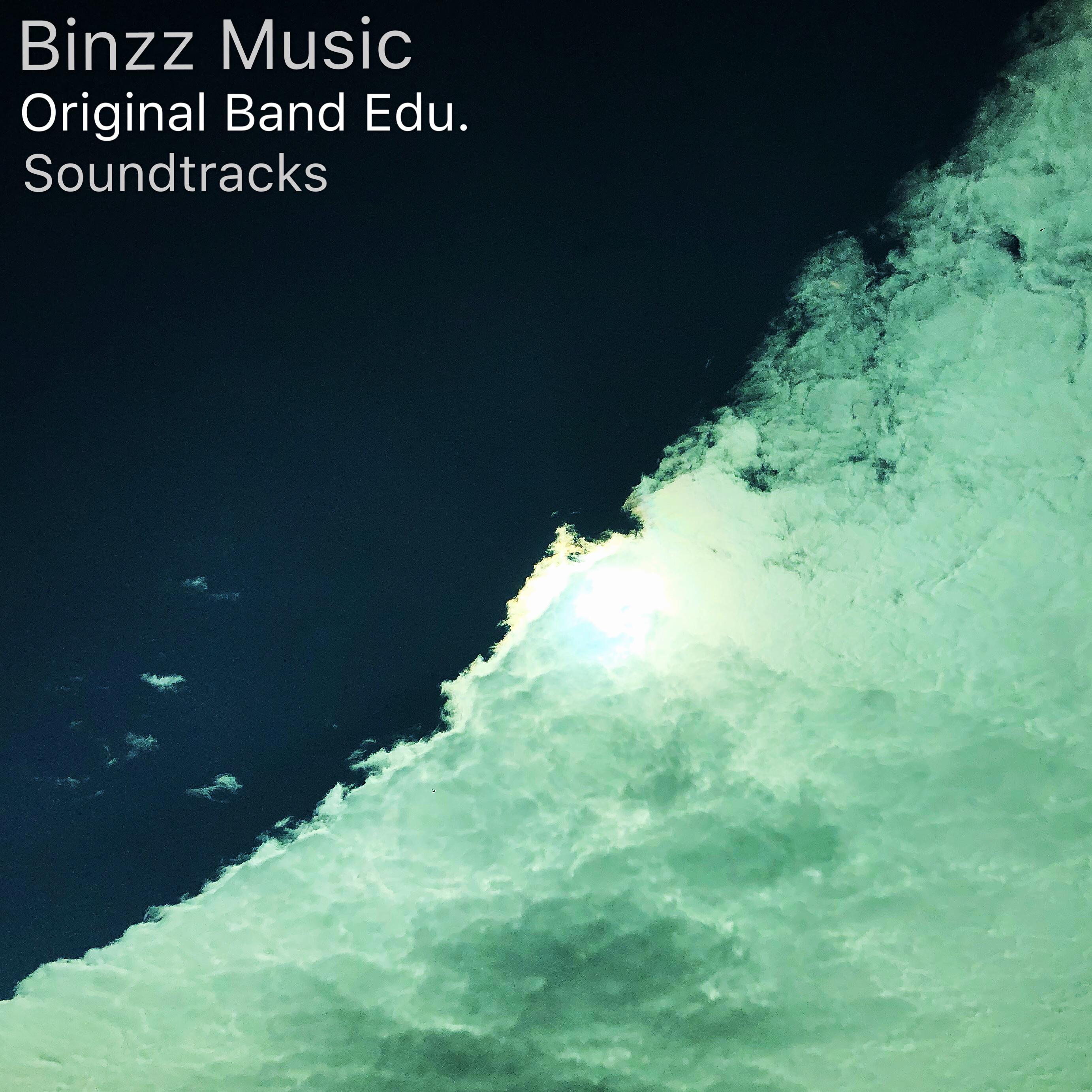 Binzz Music Original Band Edu. Soundtracks