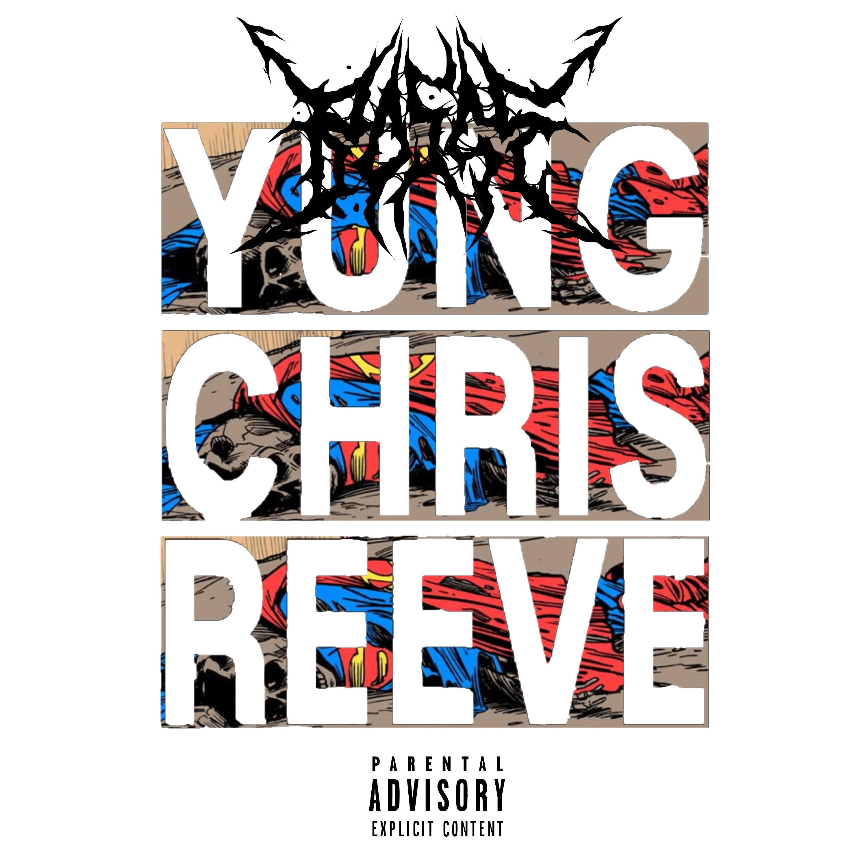 Yung Chris Reeve