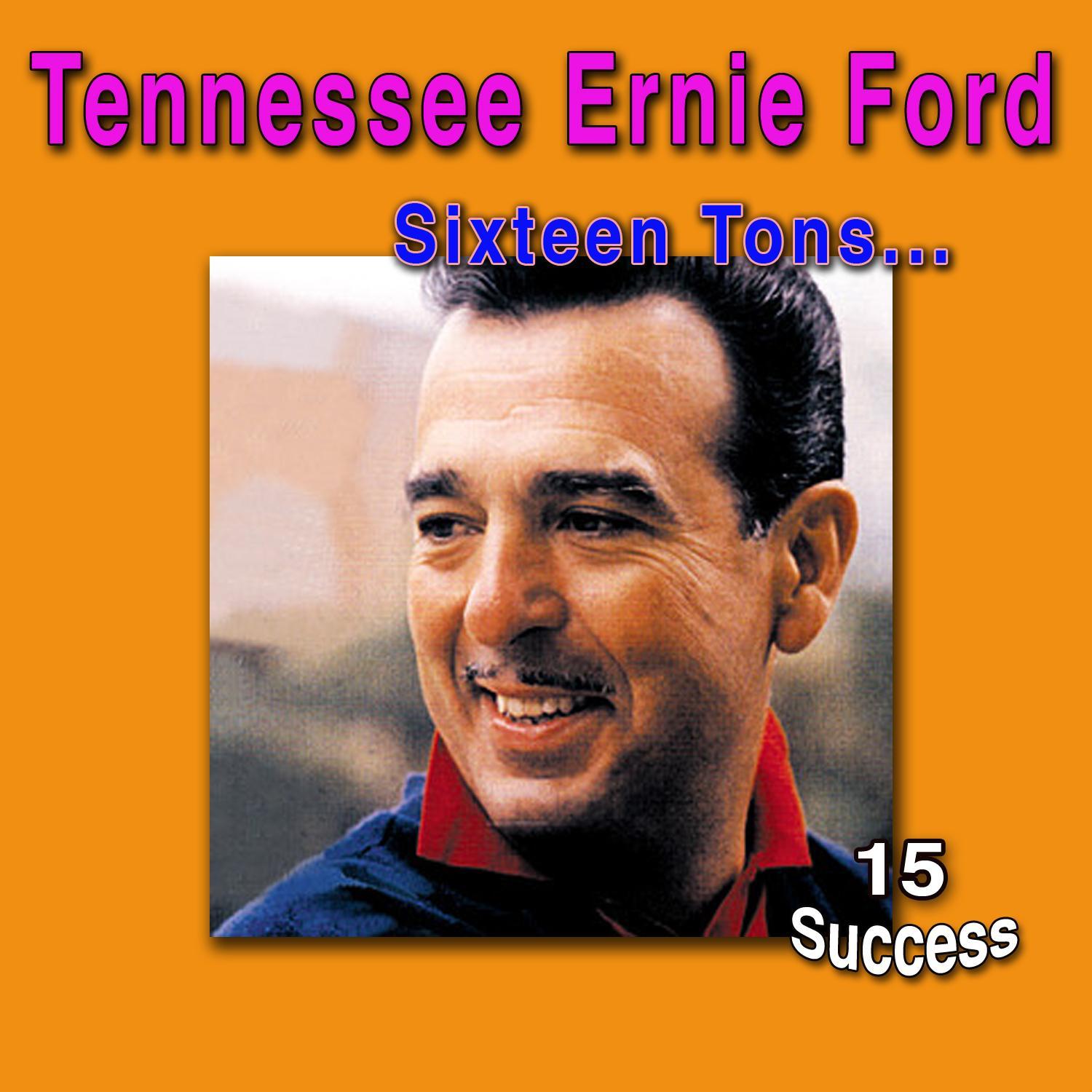 Sixteen Tons