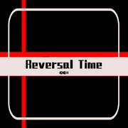 Reversal Time 伴奏